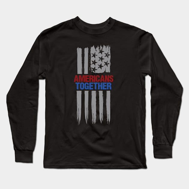 Americans Together Long Sleeve T-Shirt by AndArte